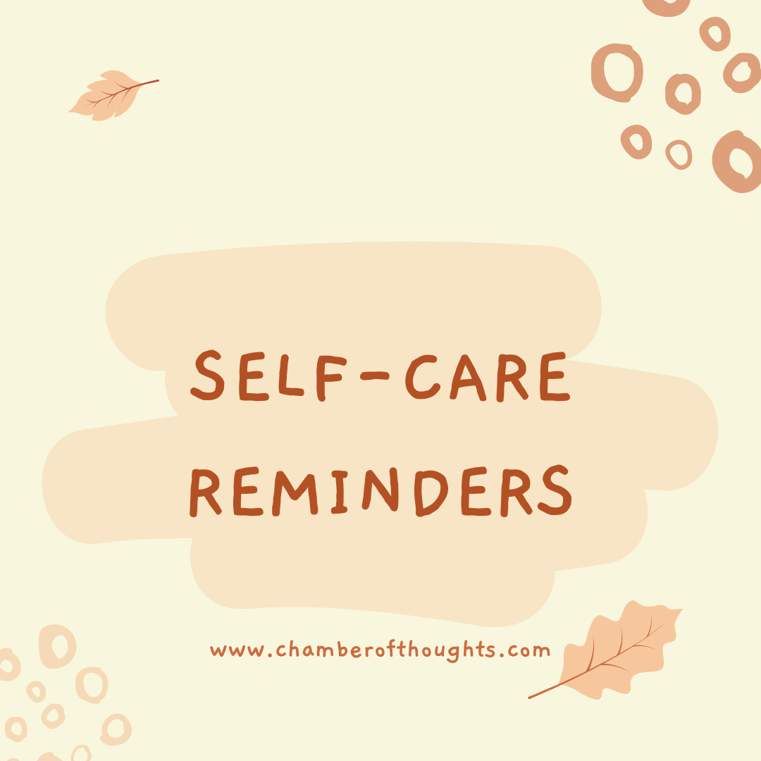 Self-Care Reminders You Might Need